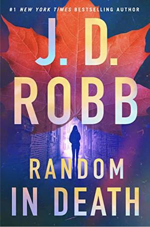 Random in Death by J.D. Robb