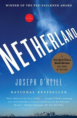 Netherland by Joseph O'Neill