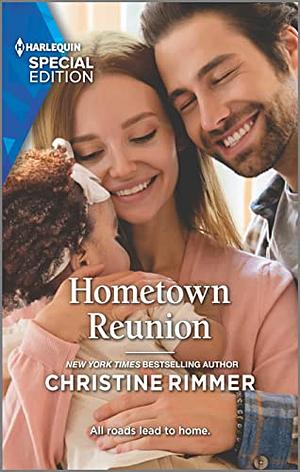 Hometown Reunion by Christine Rimmer