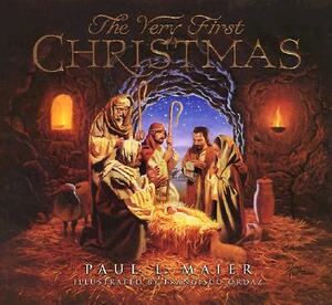 The Very First Christmas by Paul L. Maier