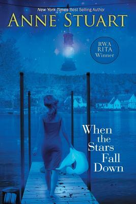 When the Stars Fall Down by Anne Stuart