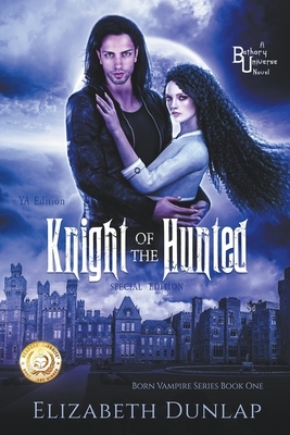 Knight of the Hunted: Special Edition by Elizabeth Dunlap