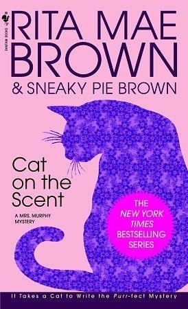 Cat on the Scent by Rita Mae Brown