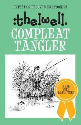 Compleat Tangler by Norman Thelwell