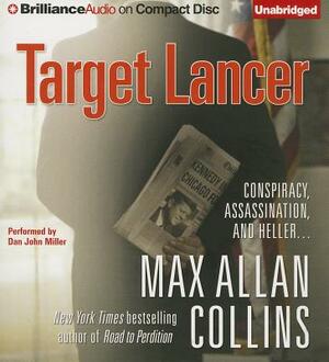 Target Lancer by Max Allan Collins