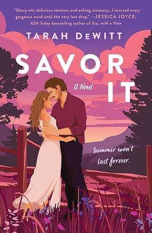 Savour It by Tarah DeWitt