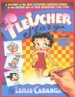 The Fleischer Story by Leslie Cabarga