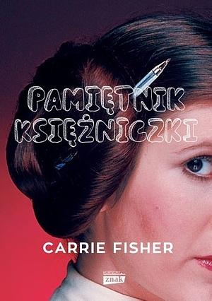 Pamiętnik księżniczki by Carrie Fisher