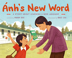 Ánh's New Word by Hanh Bui