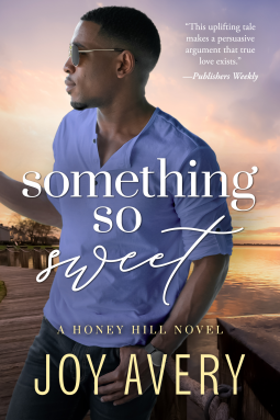 Something So Sweet by Joy Avery