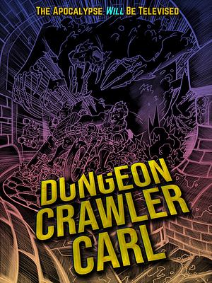 Dungeon Crawler Carl - V1 Foil Hardcover Edition by Matt Dinniman