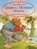 A Treasury of Giant and Monster Stories by Jane Olliver