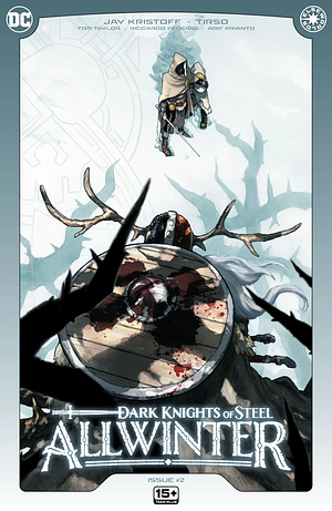 Dark Knights of Steel: Allwinter #2 by Tom Taylor, Jay Kristoff