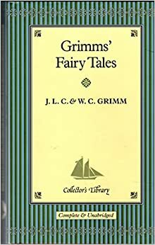 Grimms' Fairy Tales: Pocket Size Collector's Library by Jacob Grimm