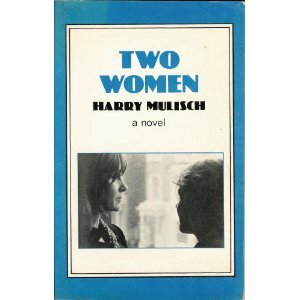 Two Women by Harry Mulisch