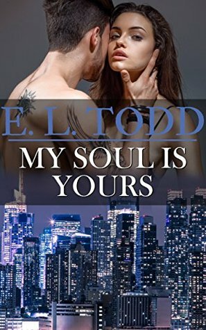 My Soul is Yours by E.L. Todd