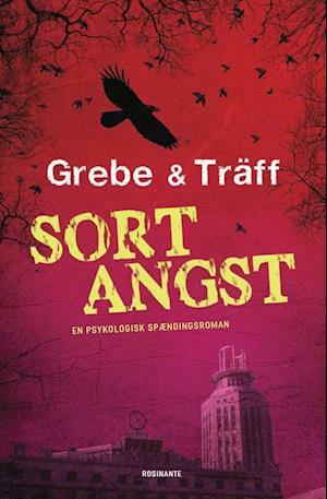 Sort angst by Åsa Träff, Camilla Grebe