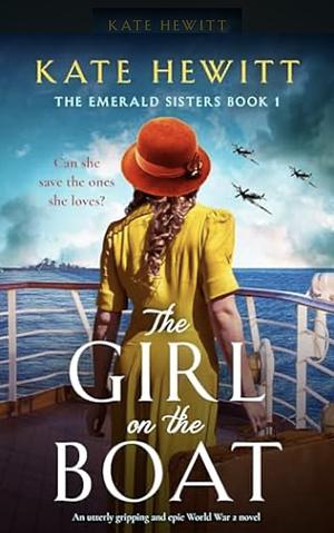 The Girl on the Boat by Kate Hewitt, Kate Hewitt