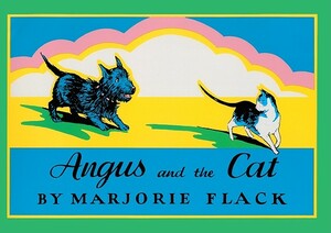 Angus and the Cat by Marjorie Flack