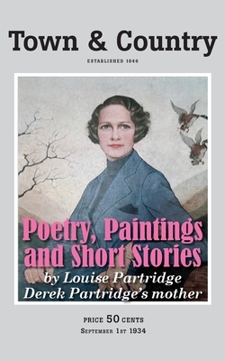 Poetry, Paintings and Short Stories by Derek Partridge