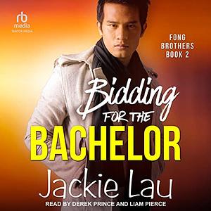 Bidding for the Bachelor by Jackie Lau