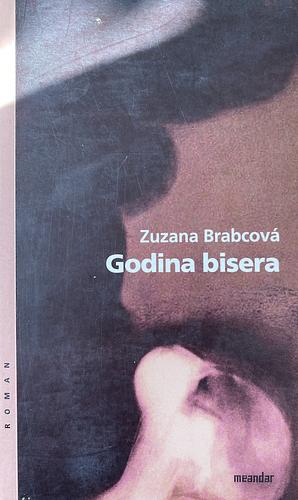 Godina bisera by Zuzana Brabcová