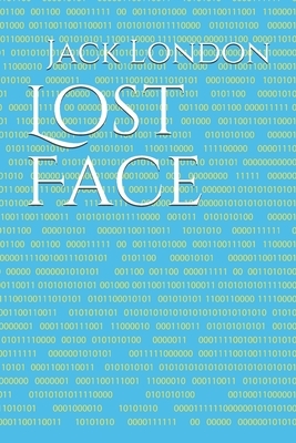 Lost Face by Jack London