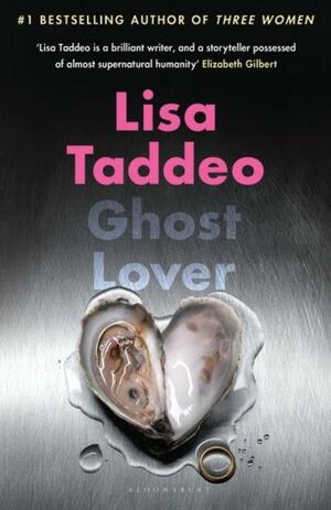 Ghost Lover by Lisa Taddeo