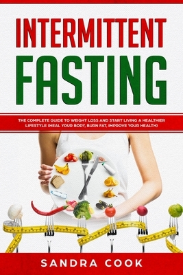 Intermittent Fasting by Sandra Cook