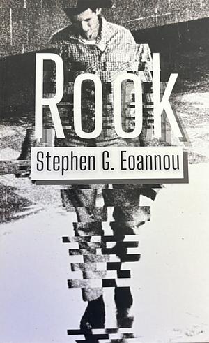 Rook by Stephen G. Eoannou