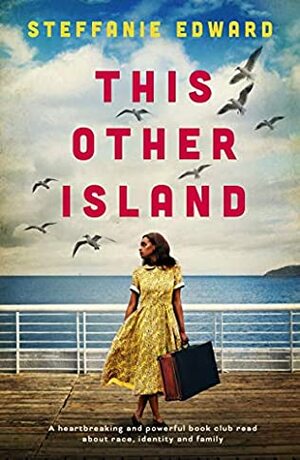 This Other Island by Steffanie Edward