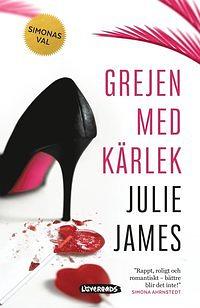 Grejen med kärlek by Julie James