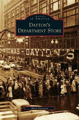 Dayton's Department Store by Mary Firestone