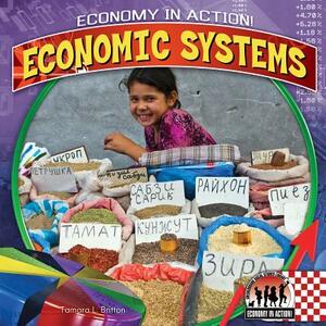 Economic Systems by Tamara L. Britton