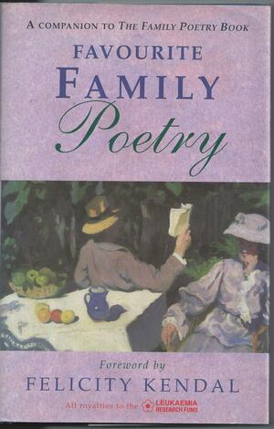 Favourite Family Poetry by Felicity Kendal