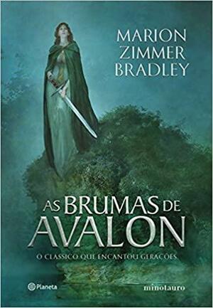 As Brumas de Avalon by Marion Zimmer Bradley