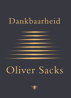 Dankbaarheid by Oliver Sacks
