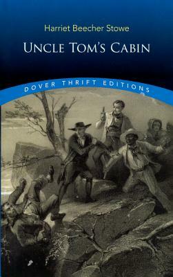 Uncle Tom's Cabin by Harriet Beecher Stowe