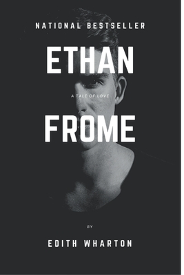 Ethan Frome by Edith Wharton