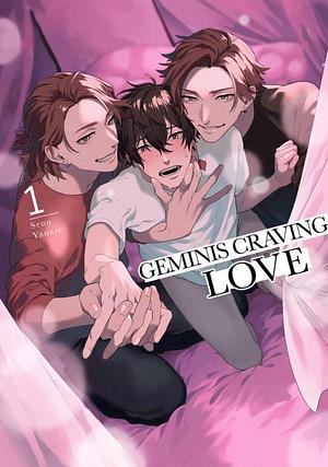 Geminis Craving Love by Seno Yanase