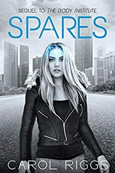 Spares by Carol Riggs