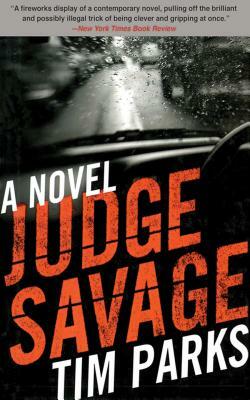 Judge Savage by Tim Parks
