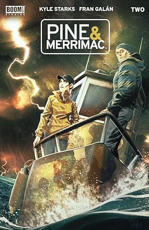 Pine & Merrimac #2 by Fran Galán, Kyle Starks