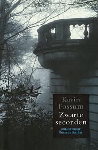 Zwarte seconden by Karin Fossum