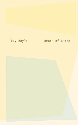 Death of a Man: A Novel by Kay Boyle