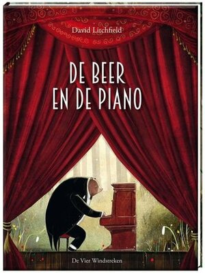 De beer en de piano by David Litchfield