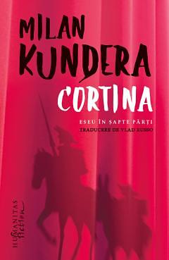 Cortina: Eseu în șapte părți by Milan Kundera