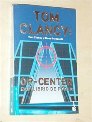 Equilibrio De Poder by Steve Pieczenik, Tom Clancy, Jeff Rovin