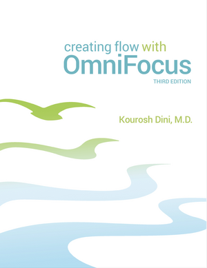 Creating Flow with OmniFocus 3 by Kourosh Dini