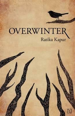 Overwinter by Ratika Kapur